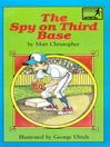 Cover image for The Spy on Third Base